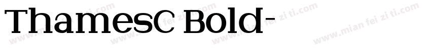 ThamesC Bold字体转换